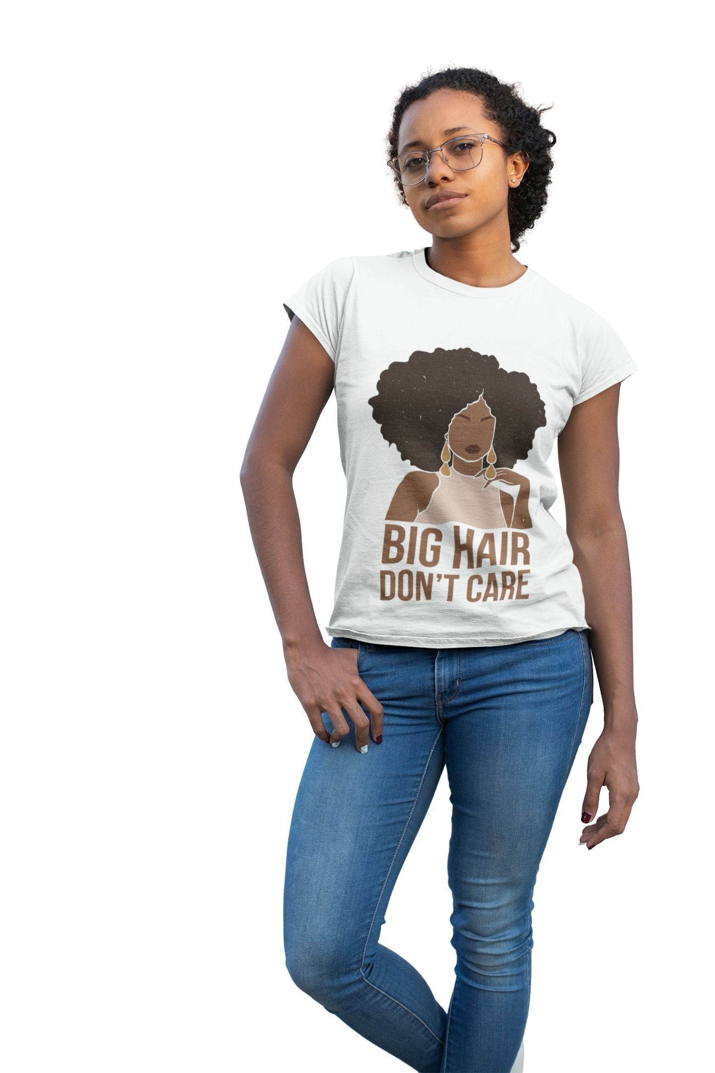 Big Hair Don’t Care – Bold & Beautiful Tee