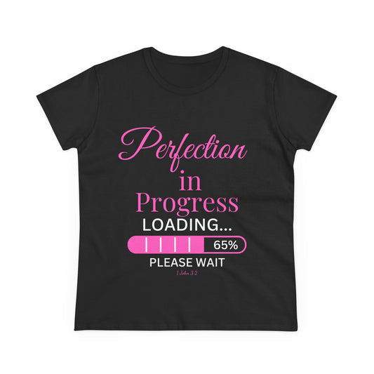 Perfection in Progress Tee